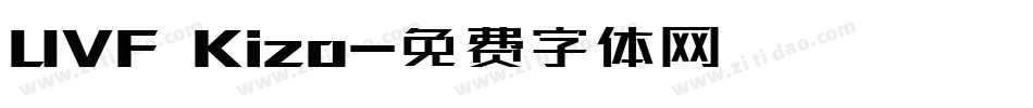 UVF Kizo字体转换